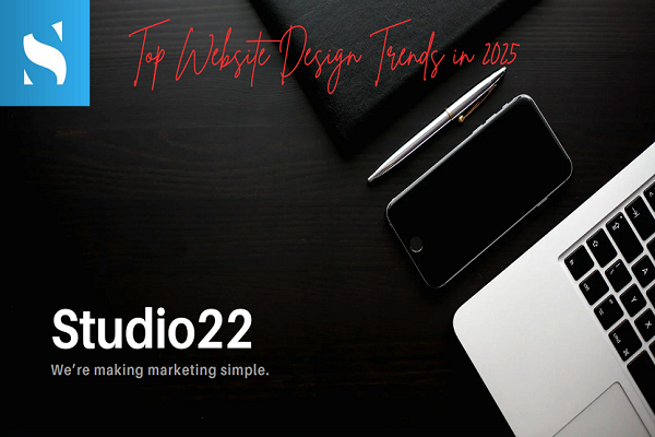 Top Website Design Trends 2025 - Studio 22 Perth